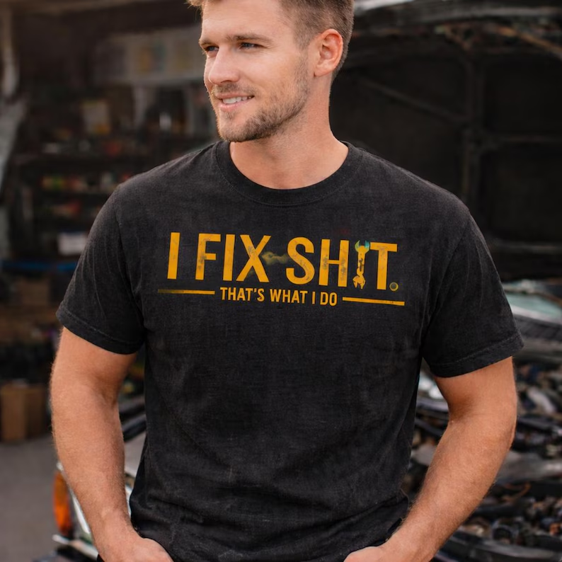 I Fix Shit That's What I Do Vintage Mechanic T-Shirt